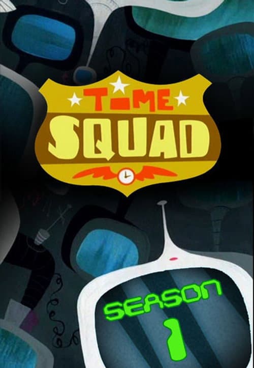 Time Squad Season 1 poster