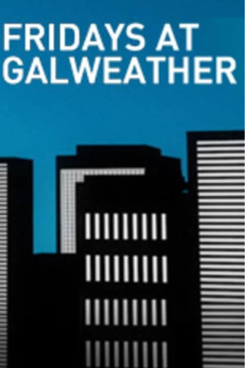 House of Lies: Fridays at Galweather Season 1 poster