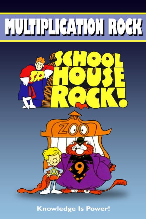 Schoolhouse Rock! Multiplication Rock poster