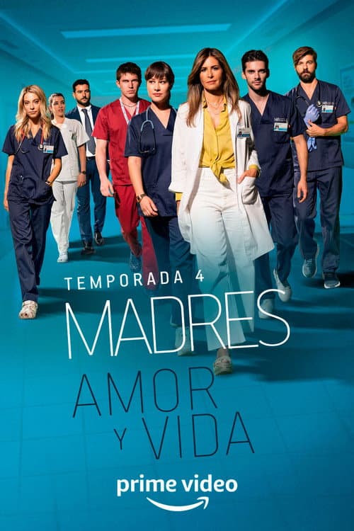 Madres: amor y vida Season 4 poster