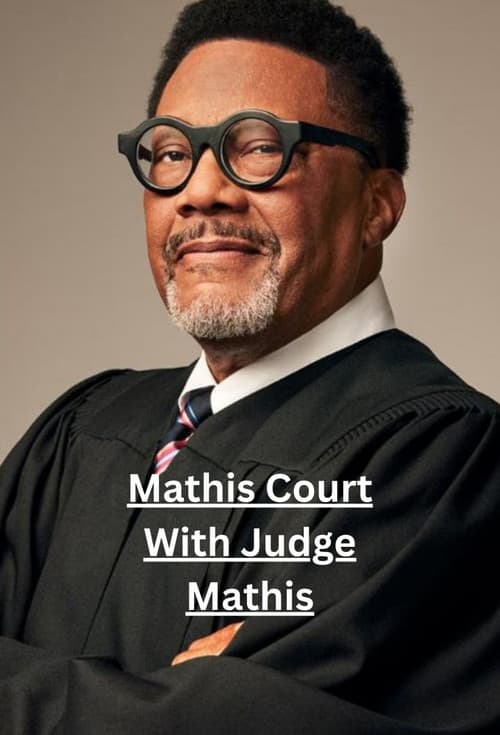 Mathis Court With Judge Mathis Season 1 poster