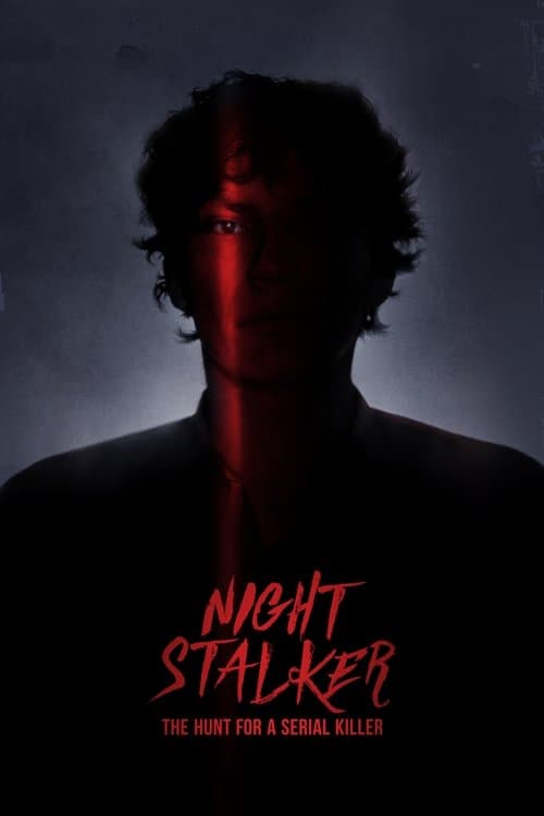 Night Stalker: The Hunt for a Serial Killer Limited Series poster