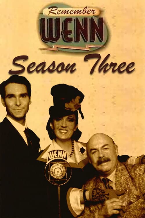 Remember WENN Season 3 poster