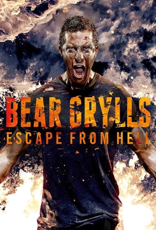 Bear Grylls: Escape From Hell Season 1 poster