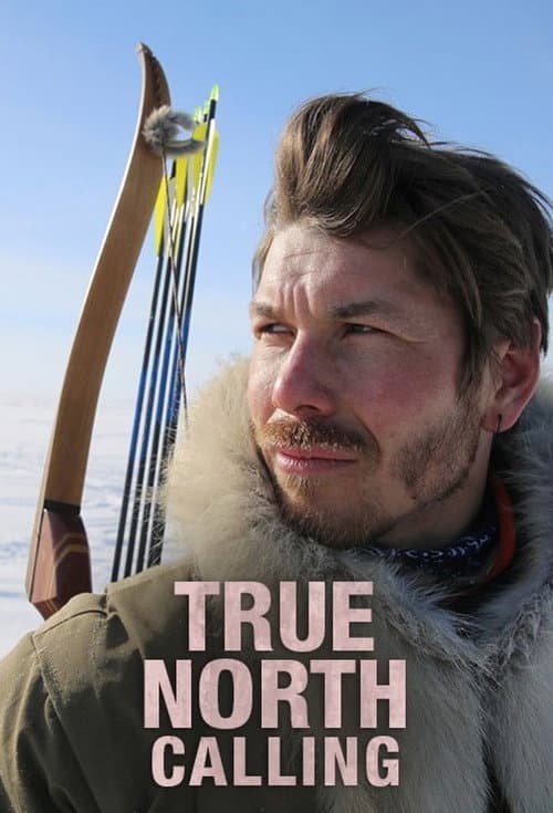 True North Calling Season 1 poster