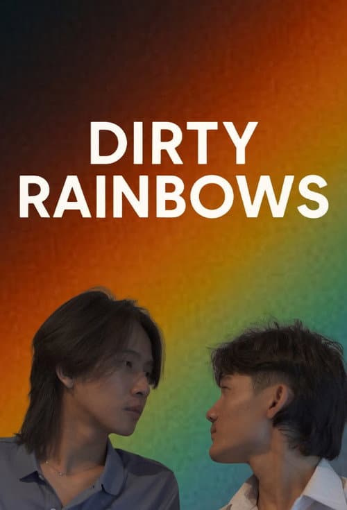 Dirty Rainbows Season 1 poster