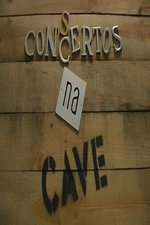 Con(s)certos na Cave Season 1 poster