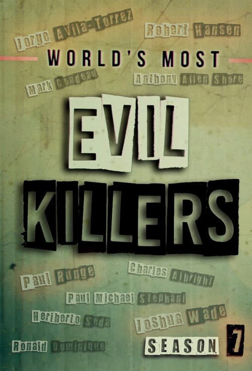 World's Most Evil Killers Season 7 poster