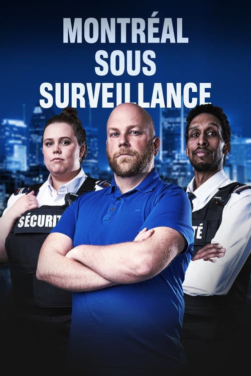 Montréal sous surveillance Season 1 poster