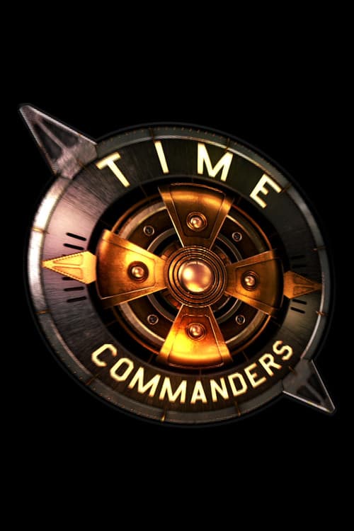 Time Commanders Season 2 poster