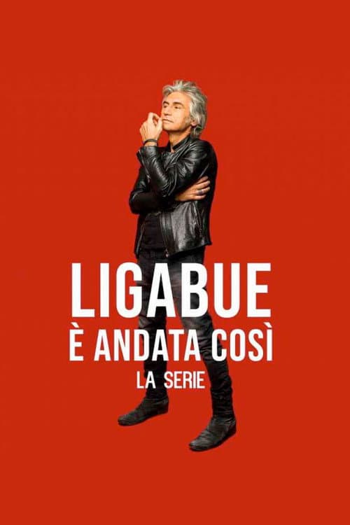 Ligabue - È andata così Season 1 poster