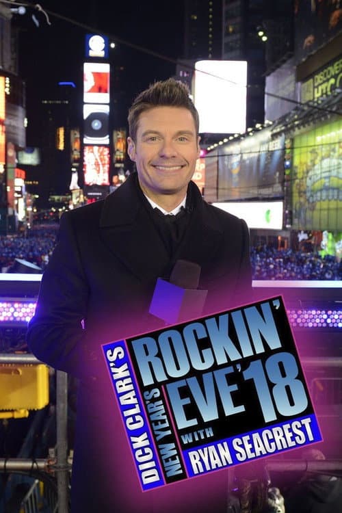 Dick Clark's New Year's Rockin' Eve with Ryan Seacrest 2017 poster
