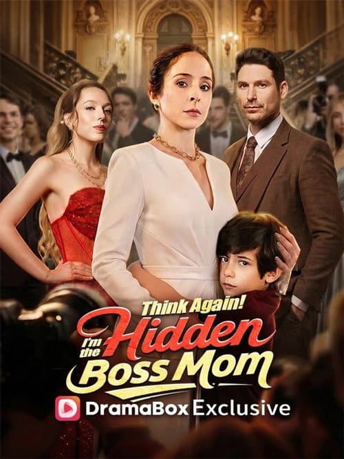 Think Again! I'm the Hidden Boss Mom Season 1 poster