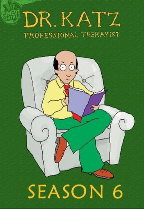 Dr. Katz, Professional Therapist Season 6 poster