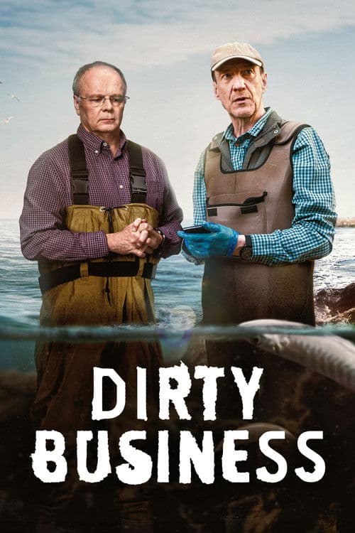 Dirty Business Limited Series poster