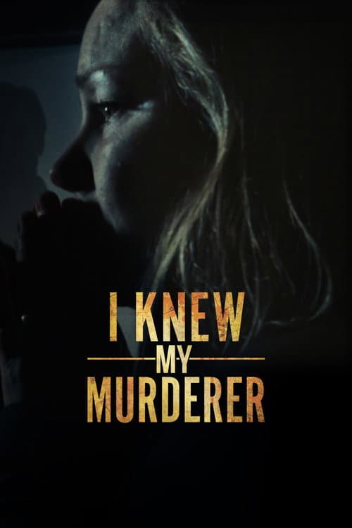 I Knew My Murderer Season 1 poster