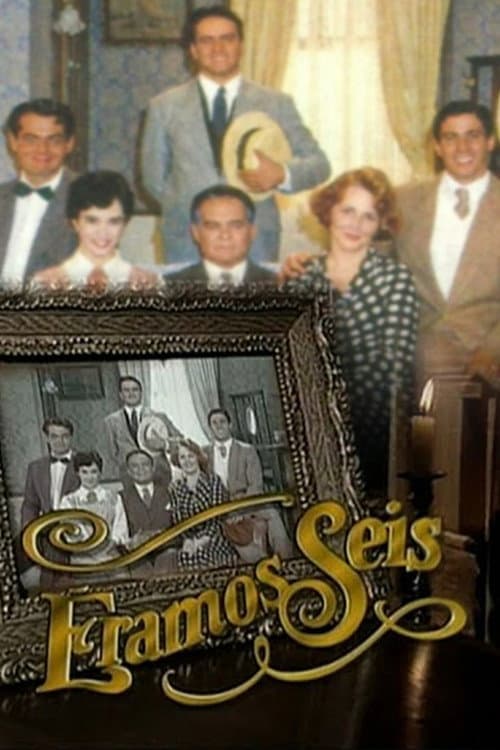 Éramos Seis Season 1 poster