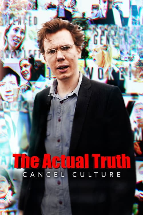 The Actual Truth: Cancel Culture Season 1 poster