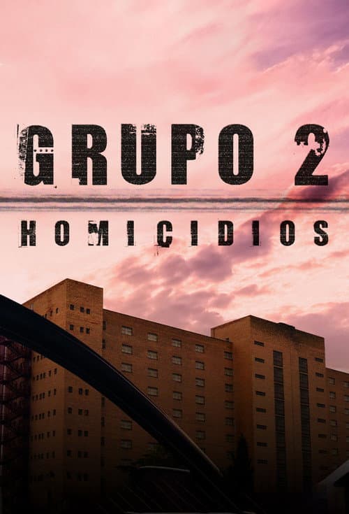 Grupo 2: Homicidios Season 1 poster