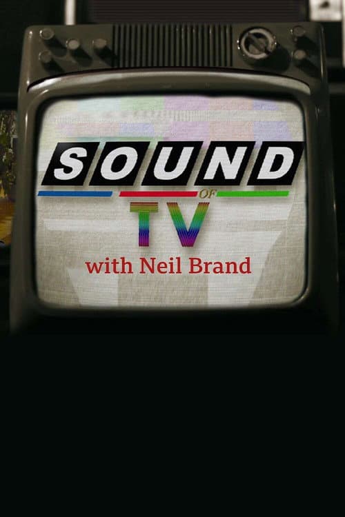 The Sound of TV with Neil Brand Series 1 poster