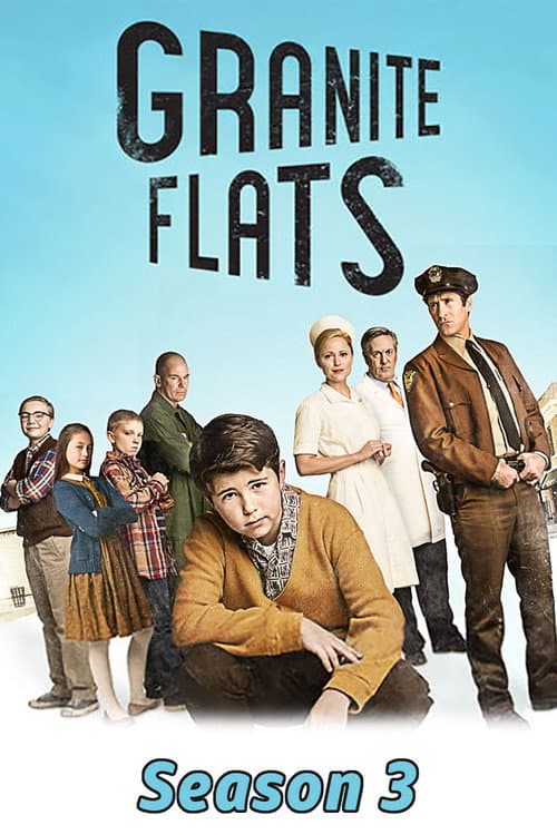 Granite Flats Season 3 poster