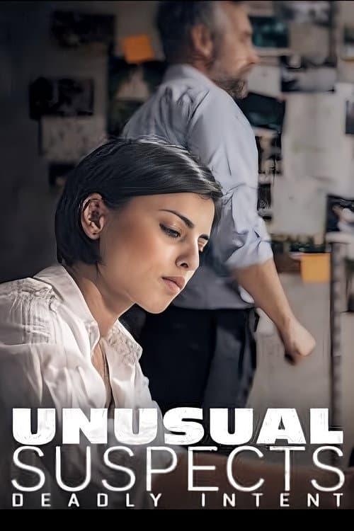 Unusual Suspects: Deadly Intent Season 1 poster