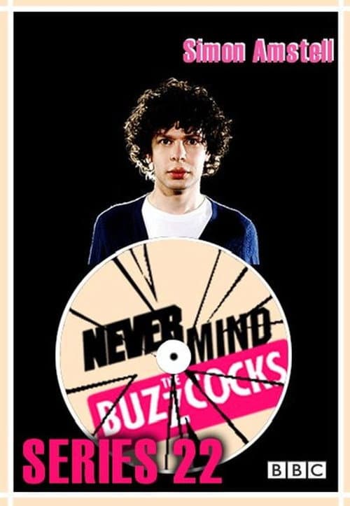 Never Mind the Buzzcocks Series 22 poster