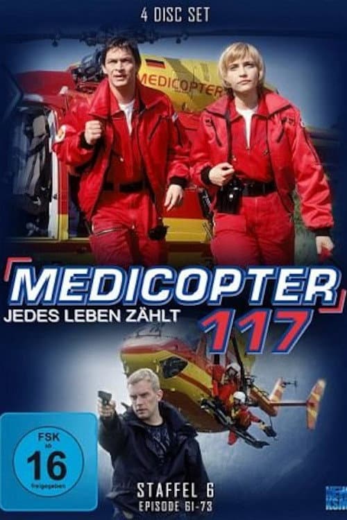 Medicopter 117 – Jedes Leben zählt Season 6 poster