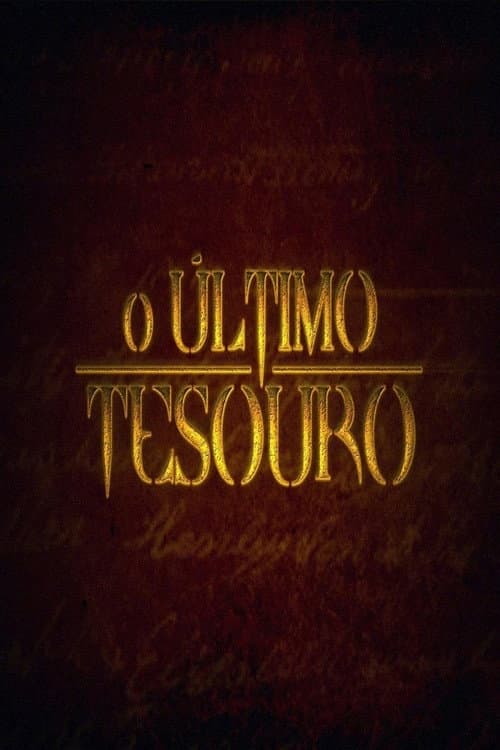 O Último Tesouro Season 1 poster