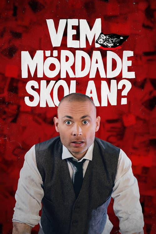 Vem mördade skolan? Season 1 poster