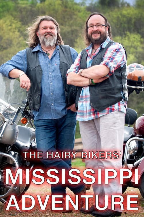 The Hairy Bikers' Mississippi Adventure Season 1 poster
