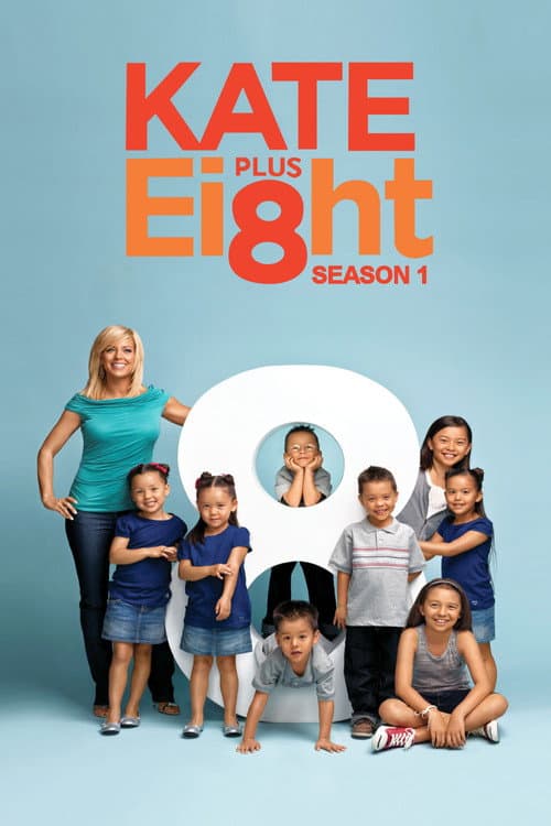 Kate Plus 8 Season 1 poster