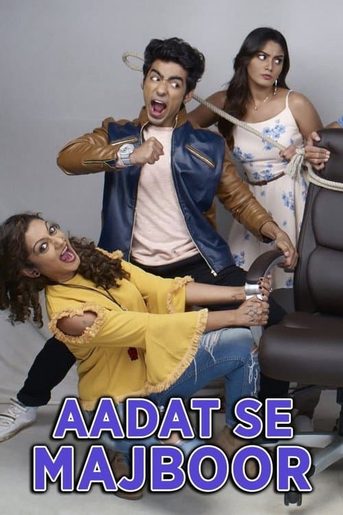 Aadat Se Majboor Season 1 poster