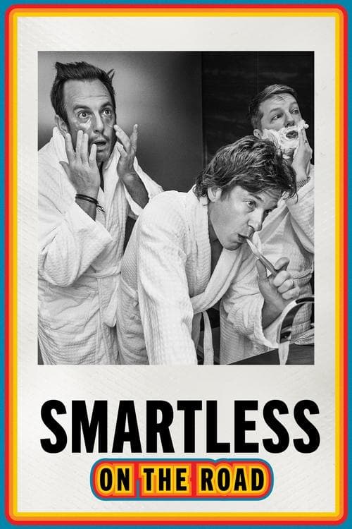 SmartLess: On the Road Season 1 poster