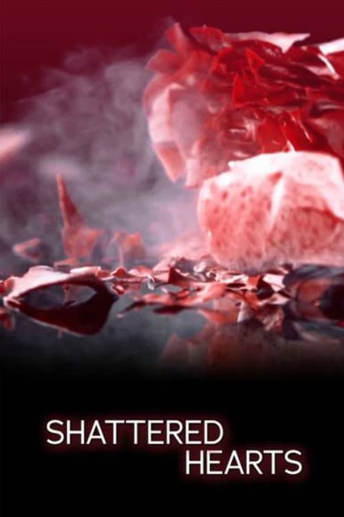 Shattered Hearts Season 1 poster