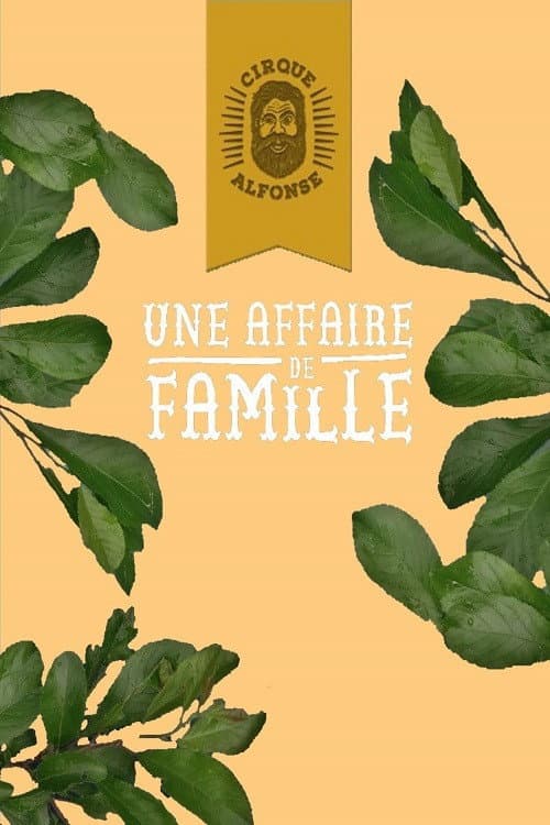 Le cirque Alphonse : Une affaire de famille Season 1 poster