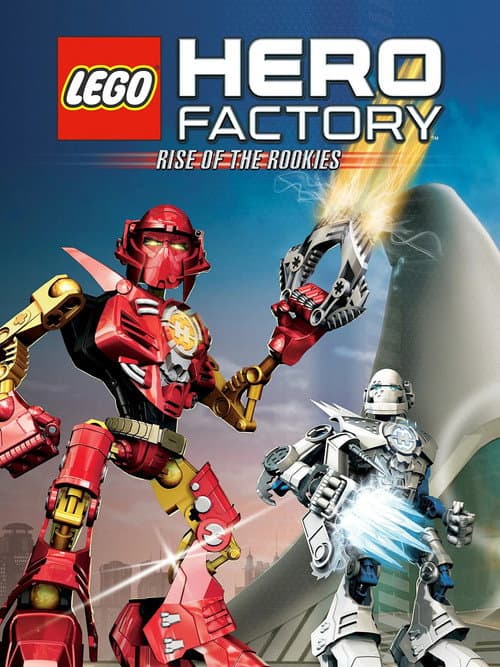 LEGO Hero Factory Rise of the Rookies poster