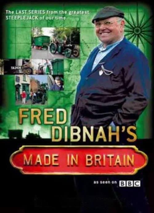 Fred Dibnah's Made in Britain Season 1 poster