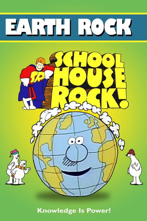 Schoolhouse Rock! Earth Rock poster