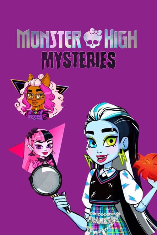 Monster High: Webisodes Monster High Mysteries poster