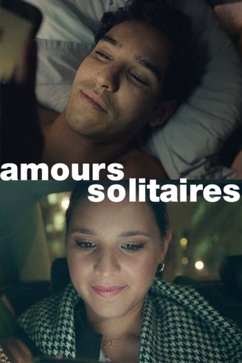 Amours solitaires Season 1 poster