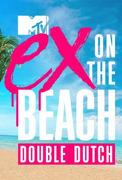 Ex on the Beach: Double Dutch Season 6 poster