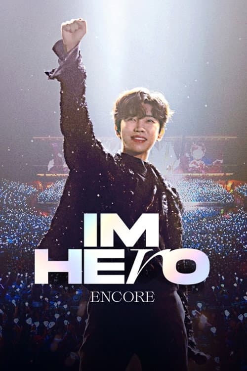 IM HERO ENCORE (2022 임영웅 앵콜콘서트-서울) Season 1 poster