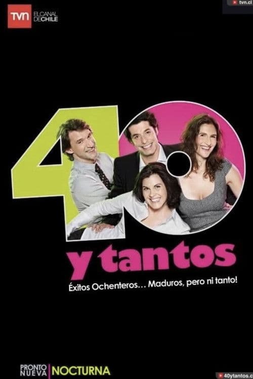 40 y tantos Season 1 poster