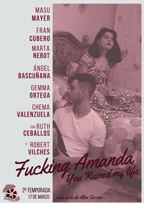 Fucking Amanda. You Ruined My Life Season 2 poster