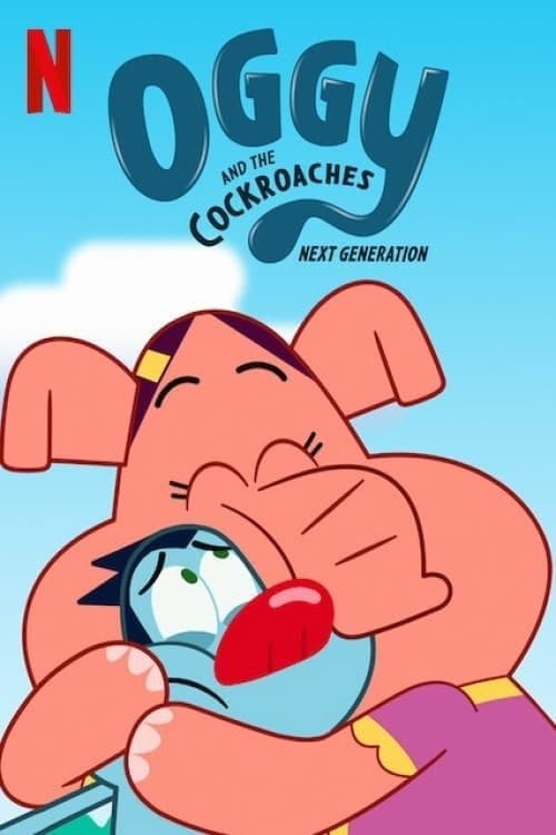 Oggy and the Cockroaches Next Generation poster