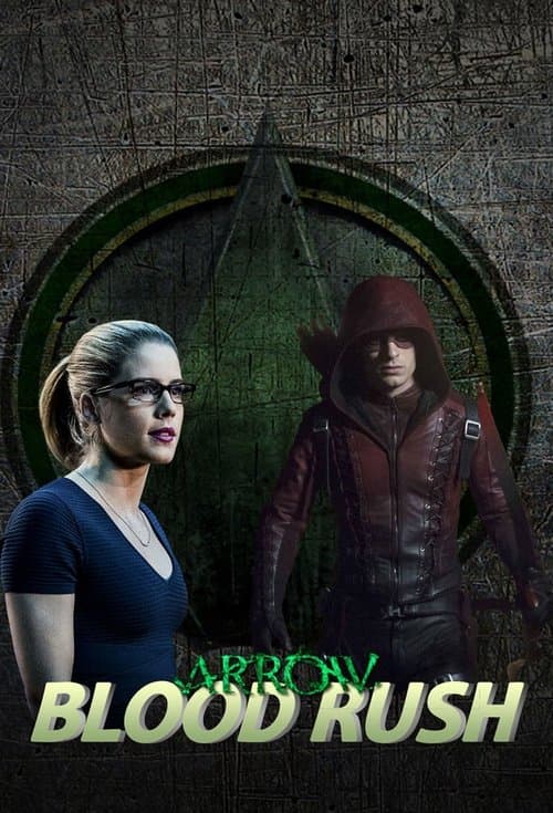 Arrow: Blood Rush Season 1 poster