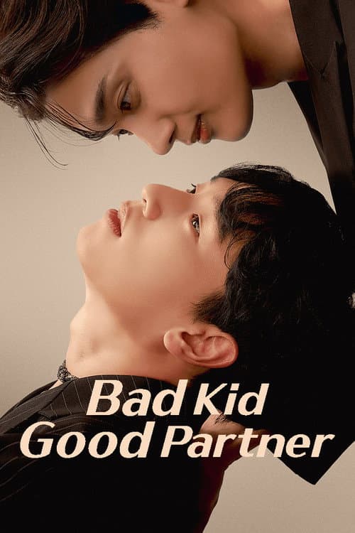 Bad Kid Good Partner Season 1 poster