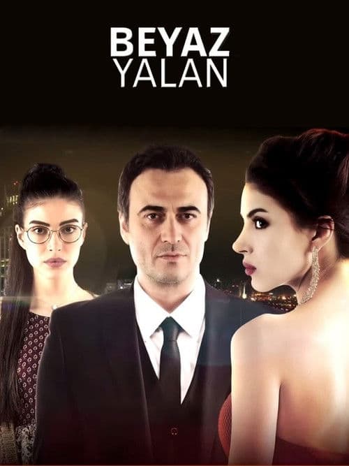 Beyaz Yalan Season 1 poster