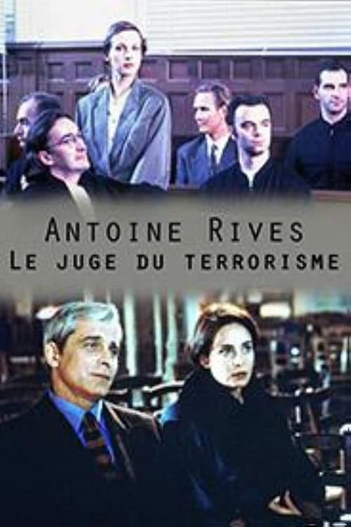 Antoine Rives, le juge du terrorisme Season 1 poster